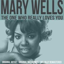 Mary Wells: The One Who Really Loves You