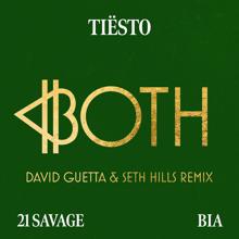 Tiësto: BOTH (David Guetta & Seth Hills Remix)