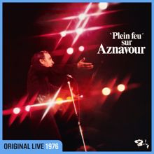 Charles Aznavour: Plein feu sur Aznavour (Live à l'Olympia / 1976) (Plein feu sur AznavourLive à l'Olympia / 1976)