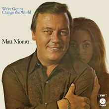 Matt Monro: For Once In My Life (Remastered 2021)