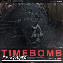 Motionless In White: Timebomb