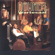 Höhner: Wartesaal Der Träume