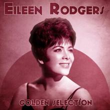 Eileen Rodgers: You Don't Know Him (Remastered)