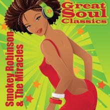 Smokey Robinson & The Miracles: Great Soul Classics