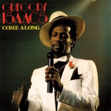 Gregory Isaacs: Come Along