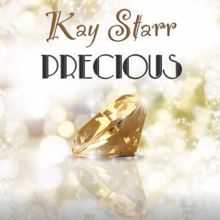 Kay Starr: Precious