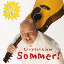 Christian Hüser: Sommer find ich gut (Karaoke Version)