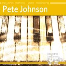 Pete Johnson: Beyond Patina Jazz Masters: Pete Johnson