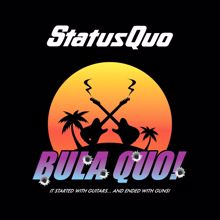 Status Quo: Bula Quo!