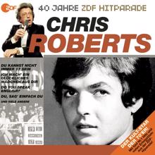 Chris Roberts: Das beste aus 40 Jahren Hitparade