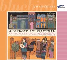 Art Blakey: Night In Tunisia