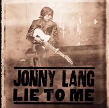 Jonny Lang: Lie To Me