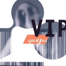 GusGus: VIP