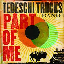Tedeschi Trucks Band: Part of Me