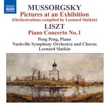 Leonard Slatkin: Mussorgsky, M.: Pictures at an Exhibition (Orchestrations Compiled by L. Slatkin) / Liszt, F.: Piano Concerto No. 1