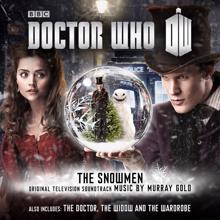 Murray Gold: Doctor Who: The Snowmen / The Doctor The Widow and the Wardrobe (Original Television Soundtrack)