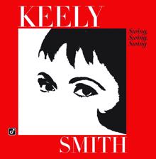 Keely Smith: Swing, Swing, Swing