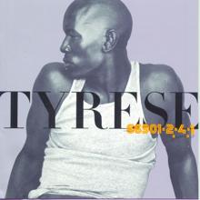 Tyrese: Stay In Touch