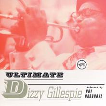 Dizzy Gillespie: Ultimate Dizzy Gillespie