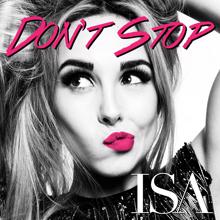 Isa: Don't Stop