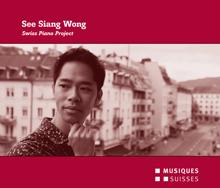 See Siang Wong: 6 Klavierstucke: No. 5. Blurred