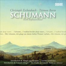 Christoph Eschenbach: Schumann, R.: Introduction and Allegro appassionato / Introduction and Concert Allegro / Studien fur den Pedal-Flugel