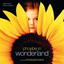 Christophe Beck: Phoebe In Wonderland (Original Motion Picture Soundtrack)