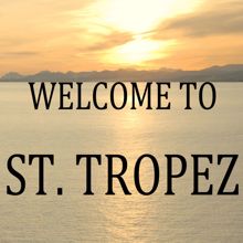 Various Artists: Welcome to St. Tropez (Club 55 Mix)