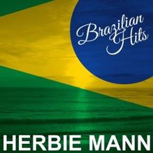 Herbie Mann: Brazilian Hits
