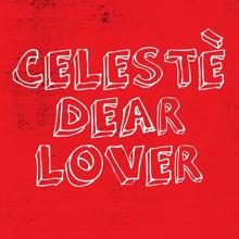 Celeste: Dear Lover