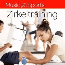 The Gym All-Stars: Music For Sports: Zirkeltraining