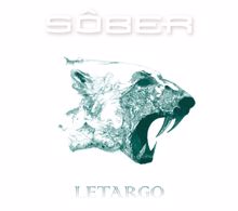 Sober: Letargo