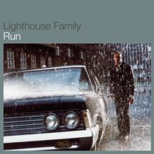 Lighthouse Family: Run