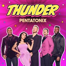 Pentatonix: Thunder (From "Ryan's World the Movie: Titan Universe Adventure") (ThunderFrom "Ryan's World the Movie: Titan Universe Adventure")