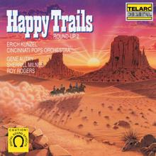 Erich Kunzel: Happy Trails