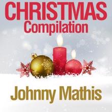 Johnny Mathis: Christmas Compilation