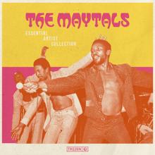 The Maytals: Essential Artist Collection: The Maytals