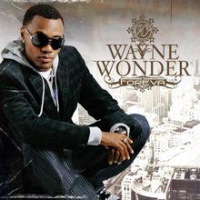 Wayne Wonder: Foreva
