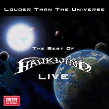 Hawkwind: Louder Than the Universe: The Best of Hawkwind Live