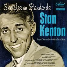 Stan Kenton: Sketches On Standards