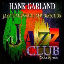 Hank Garland: Jazz Winds from a New Direction