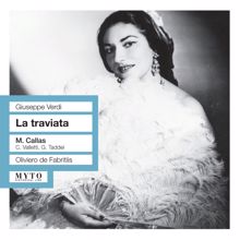 Maria Callas: 6 Romanze II: Act II: Alfredo! … Voi! (Chorus, Alfredo, Flora, Violetta, Barone, Gastone)