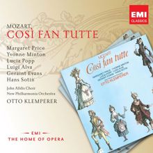 Dame Margaret Price/Yvonne Minton/Luigi Alva/Sir Geraint Evans/Hans Sotin/New Philharmonia Orchestra/Otto Klemperer: Così fan tutte, K.588, Act I, Scene Three: Recitativo: Ah, non partite (Ferrando/Guglielmo/Don Alfonso/Dorabella/Fiordiligi)