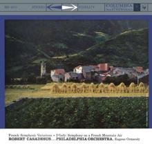 Robert Casadesus: Franck: Variations symphoniques, FWV 46 & D'Indy: Symphonie sur un chant montagnard français, Op. 25