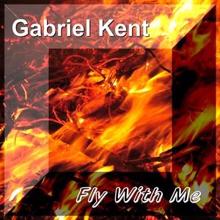 Gabriel Kent: Fly with Me