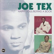 Joe Tex: Happy Soul/Buying a Book