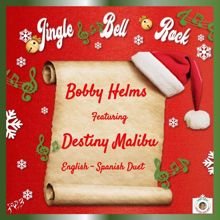 Bobby Helms: Jingle Bell Rock(English - Spanish Version)