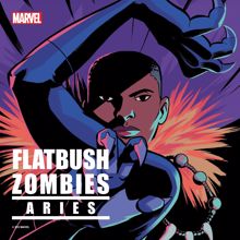 Flatbush ZOMBiES: Aries (feat. Deadcuts)