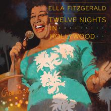 Ella Fitzgerald: It’s All Right With Me (Live At The Crescendo) (It’s All Right With Me)