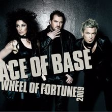 Ace of Base: Wheel of Fortune (2009)